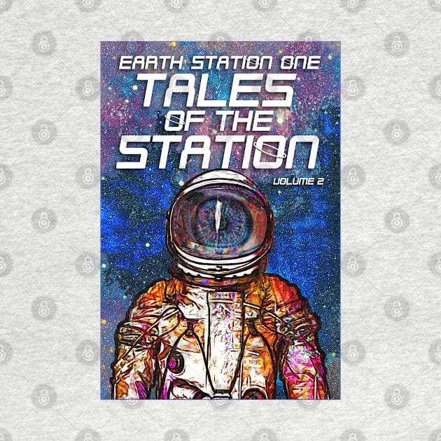 ESO Tales of The Station Volume Two by The ESO Network